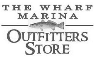 THE WHARF MARINA OUTFITTERS STORE