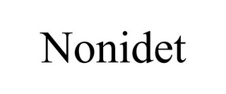 NONIDET