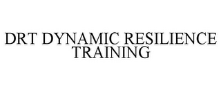 DRT DYNAMIC RESILIENCE TRAINING