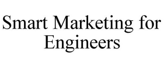 SMART MARKETING FOR ENGINEERS