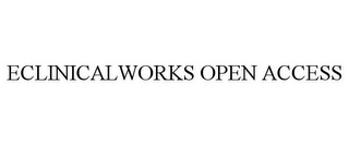 ECLINICALWORKS OPEN ACCESS