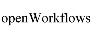 OPENWORKFLOWS