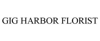 GIG HARBOR FLORIST