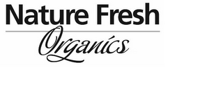 NATURE FRESH ORGANICS