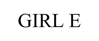 GIRL E