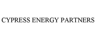 CYPRESS ENERGY PARTNERS