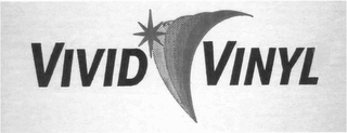 VIVID VINYL