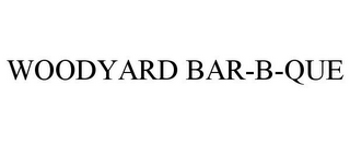 WOODYARD BAR-B-QUE