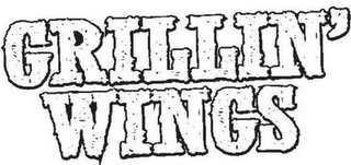 GRILLIN' WINGS