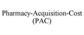 PHARMACY-ACQUISITION-COST (PAC)