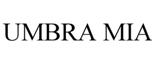 UMBRA MIA