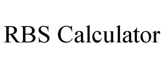 RBS CALCULATOR