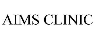 AIMS CLINIC