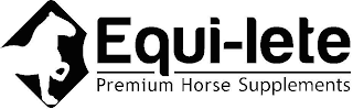 EQUI-LETE PREMIUM HORSE SUPPLEMENTS