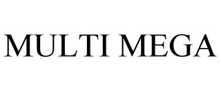 MULTI MEGA