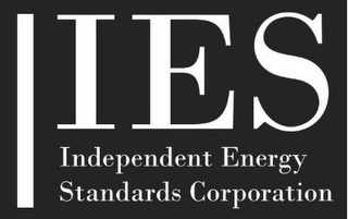 IES INDEPENDENT ENERGY STANDARDS CORPORATION