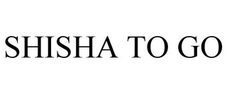 SHISHA TO GO