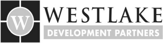 W WESTLAKE DEVELOPMENT PARTNERS