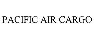 PACIFIC AIR CARGO