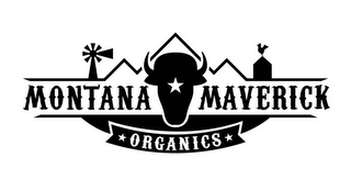 MONTANA MAVERICK ORGANICS