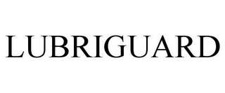 LUBRIGUARD