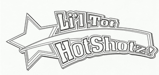 LI'L TOT HOTSHOTZ!