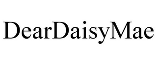 DEARDAISYMAE