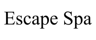 ESCAPE SPA