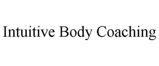 INTUITIVE BODY COACHING