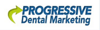 PROGRESSIVE DENTAL MARKETING