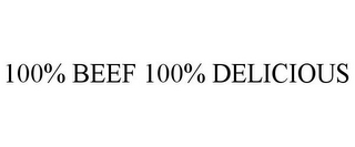 100% BEEF 100% DELICIOUS