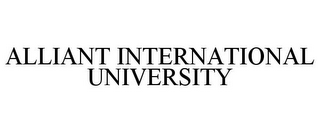 ALLIANT INTERNATIONAL UNIVERSITY