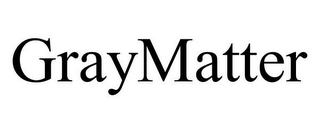 GRAYMATTER