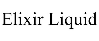 ELIXIR LIQUID