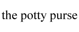 THE POTTY PURSE