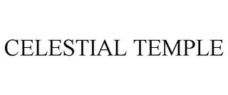 CELESTIAL TEMPLE
