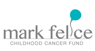 MARK FELICE CHILDHOOD CANCER FUND