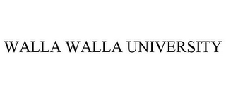 WALLA WALLA UNIVERSITY