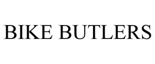 BIKE BUTLERS