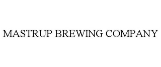 MASTRUP BREWING COMPANY