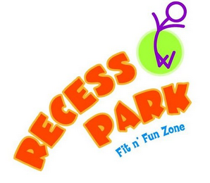 RECESS PARK FIT N' FUN ZONE