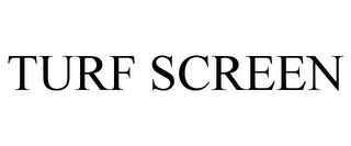 TURF SCREEN