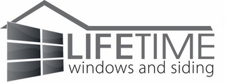 LIFETIME WINDOWS AND SIDING