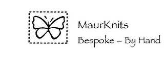MAURKNITS BESPOKE - BY HAND