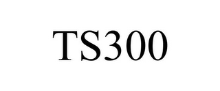 TS300