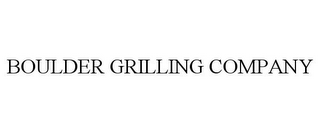 BOULDER GRILLING COMPANY