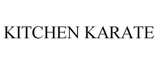 KITCHEN KARATE