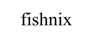 FISHNIX