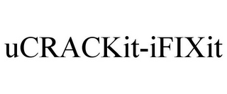 UCRACKIT-IFIXIT