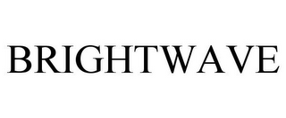 BRIGHTWAVE